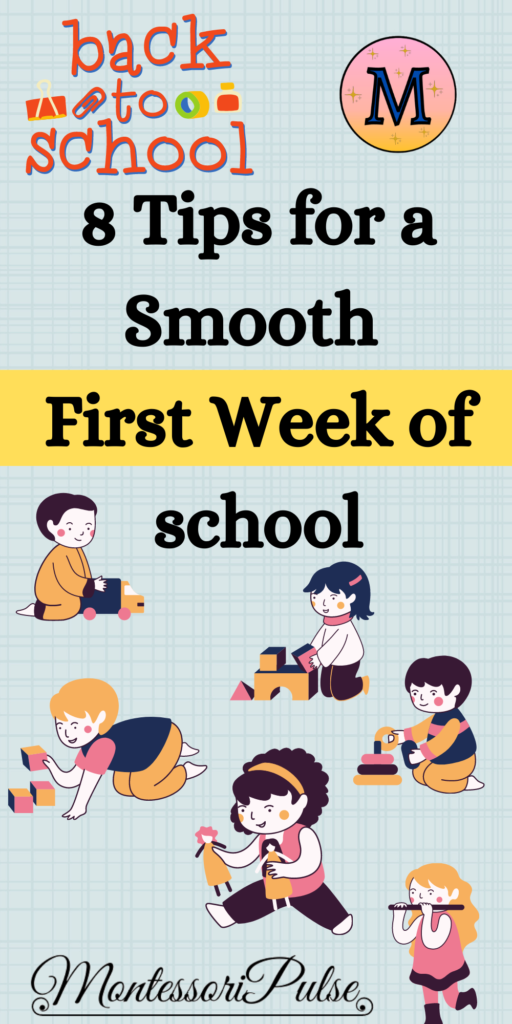 Back to School -8 Tips for a Smooth First Week of school