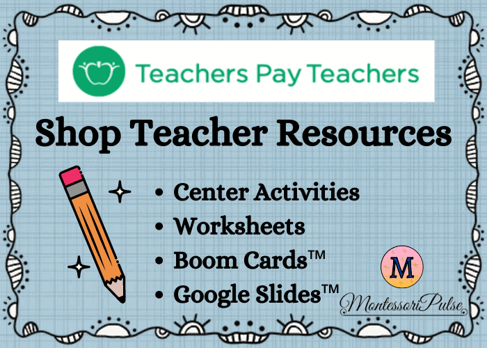 Montessori Pulse Teacher Pay Teachers Shop for free and paid teacher resources, pre. k., kindergarten, grade 1 and grade 2 center activities, worksheets, boom cards and google slides activities